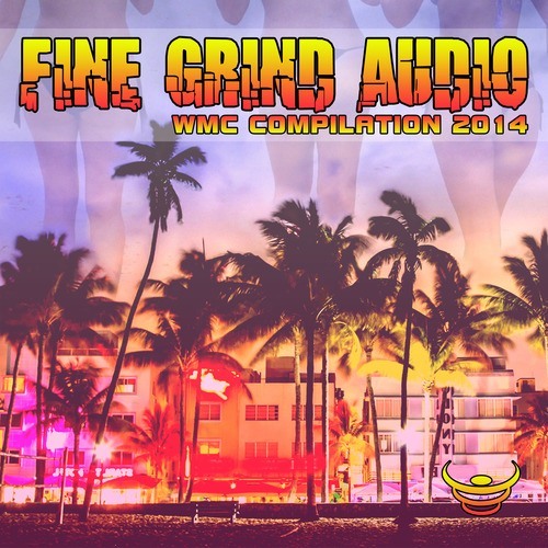 Various Artists-Fine Grind Audio Wmc 2014