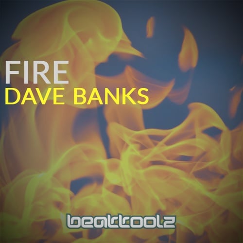 Dave Banks-Fire