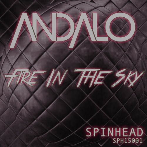 Andalo-Fire In The Sky