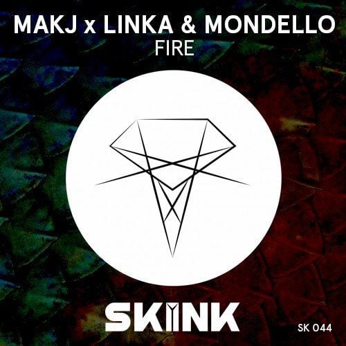 Makj X Linka & Mondello-Fire