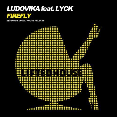 Ludovika Ft. Lyck-Firefly