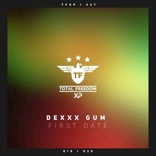 Dexxx Gum-First Date