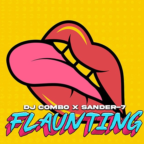 Dj Combo, Sander-7-Flaunting