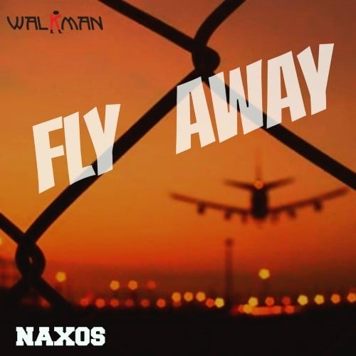 Naxos-Fly Away