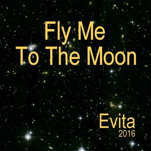 Evita-Fly Me To The Moon