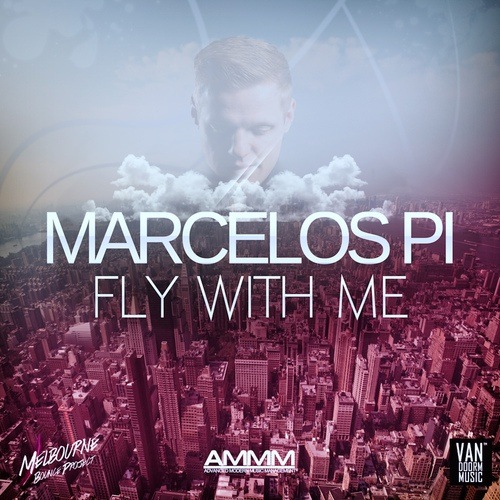 Marcelos Pi-Fly With Me