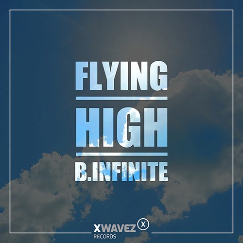 B.infinite-Flying High