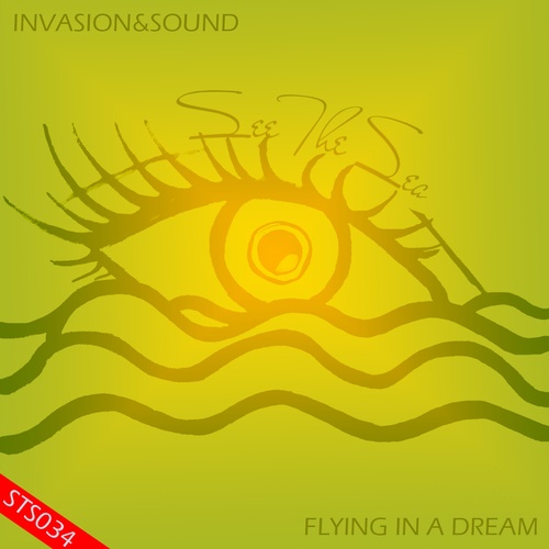 Invasion&sound-Flying In A Dream