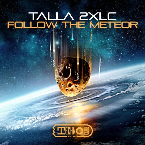 Talla 2xlc-Follow The Meteor