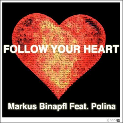 Markus Binapfl Feat- Polina-Follow Your Heart