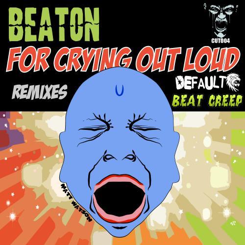 Beaton-For Crying Out Loud