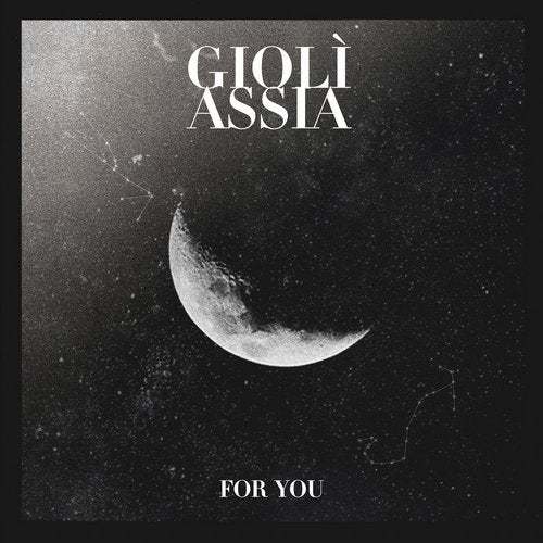 Gioli & Assia-For You