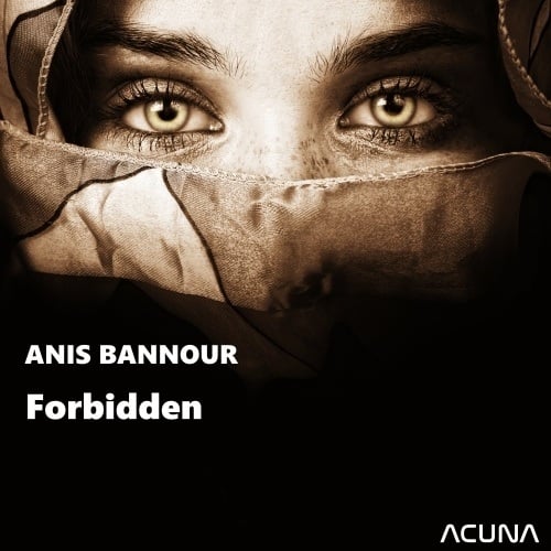 Anis Bannour-Forbidden