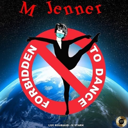 M Jenner-Forbidden To Dance