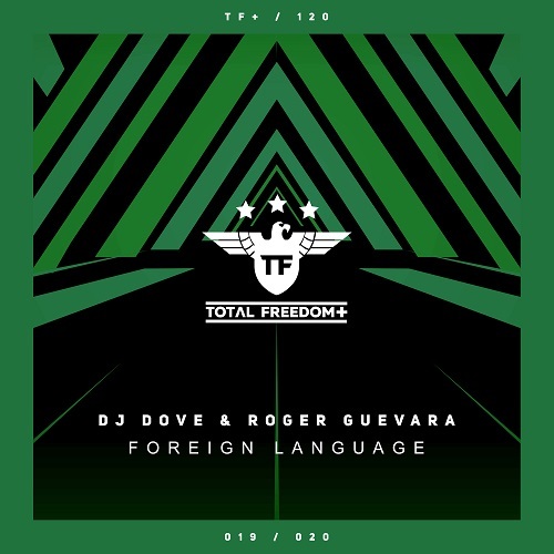 DJ Dove & Roger Guevara-Foreign Language