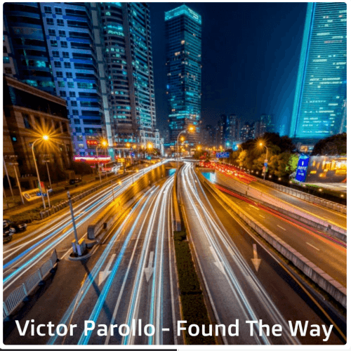 Victor Parollo, Ravers Return-Found The Way