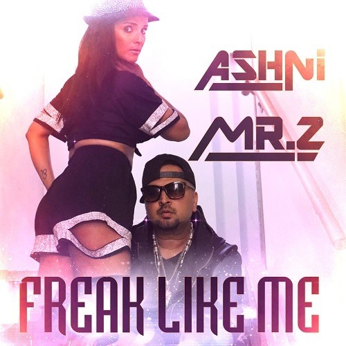 ASHNI-Freak Like Me