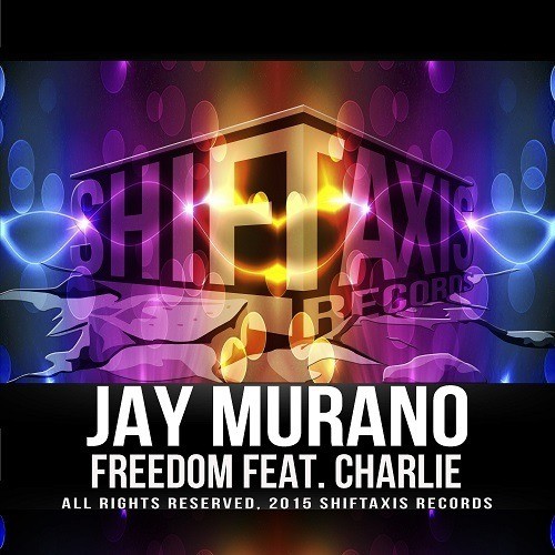 Jay Murano-Freedom