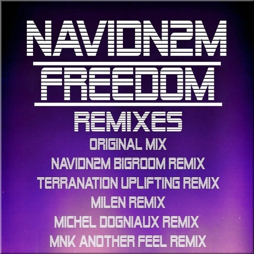 Navid N2m-Freedom Remix Edition