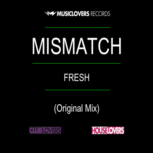 Dj Mismatch-Fresh