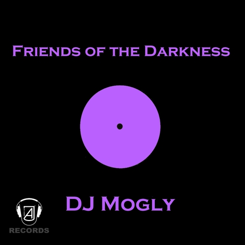 Dj Mogly-Friends In The Darkness