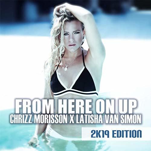 Chrizz Morisson & Latisha Van Simon, Dolls, Bmonde-From Here On Up