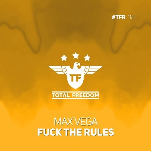 Max Vega-Fuck The Rules