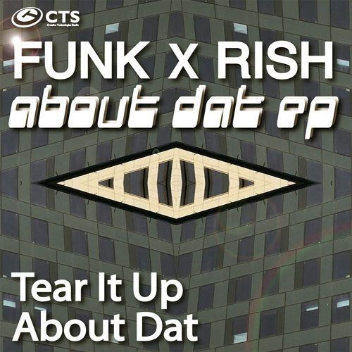 Funk X Rish-Funk X Rish - About Dat Ep