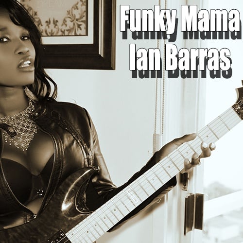 Ian Barras-Funky Mama