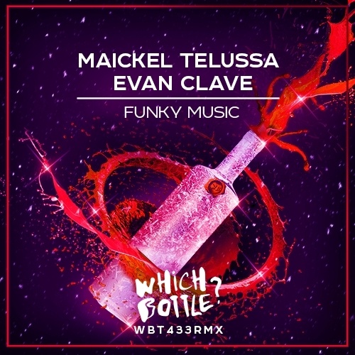 Maickel Telussa, Evan Clave-Funky Music