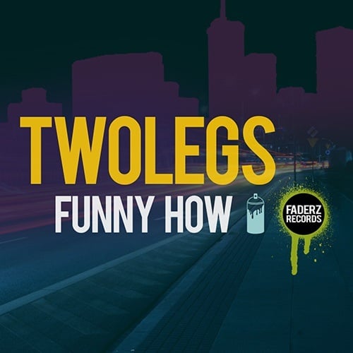Twolegs-Funny How