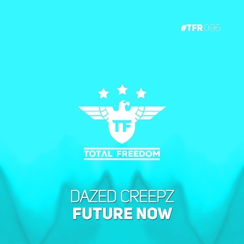 Dazed Creepz-Future Now