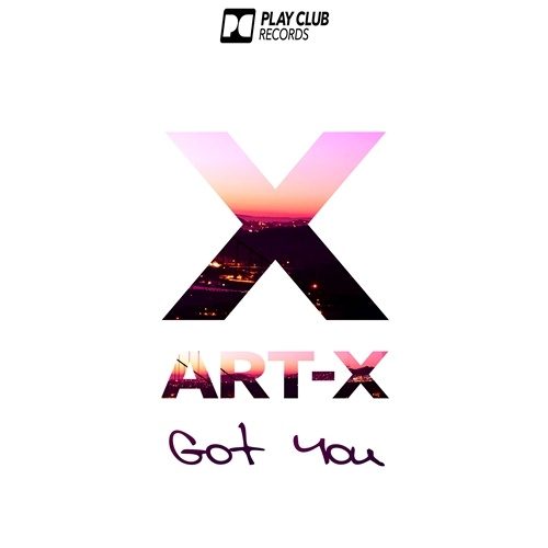 Art-x, Luke Mornay -Got You