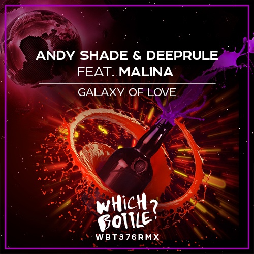 Andy Shade, Deeprule, Malina-Galaxy Of Love