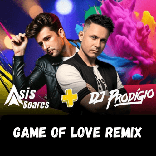 Game Of Love  Remix