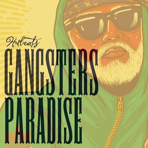 Hibeats-Gangsters Paradise