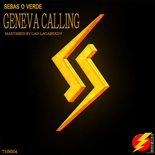 Sebas O Verde-Geneva Calling