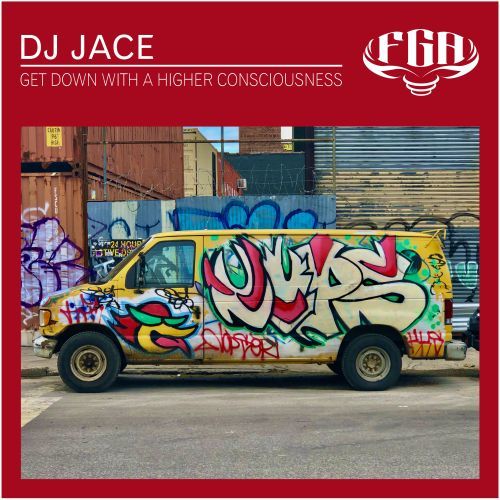Dj Jace, 10135 -Get Down With A Higher Consciousness