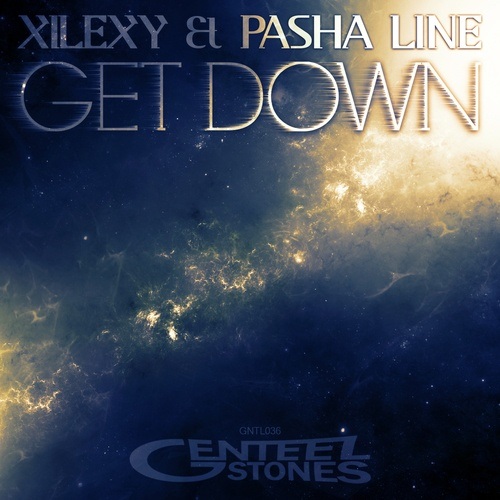 Xilexy & Pasha Line-Get Down