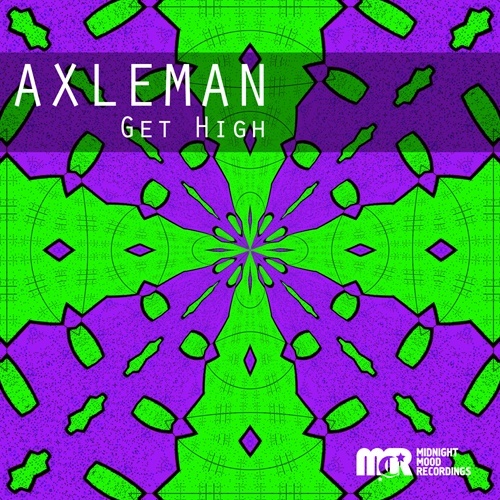 Axleman-Get High
