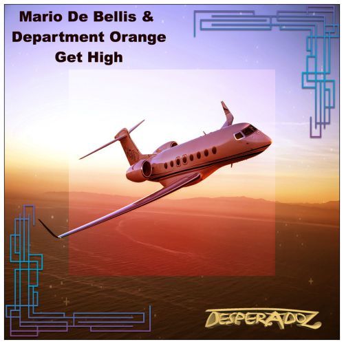 Mario De Bellis & Department Orange-Get High