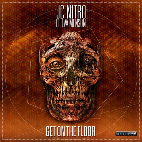 Jc Nitro Feat Eva Menson-Get On The Floor