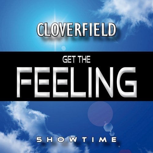 Cloverfield-Get The Feeling