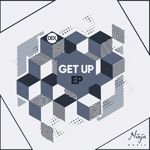dex-Get Up (ep)
