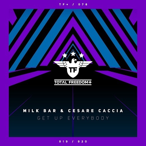 Milk Bar & Cesare Caccia-Get Up Everybody