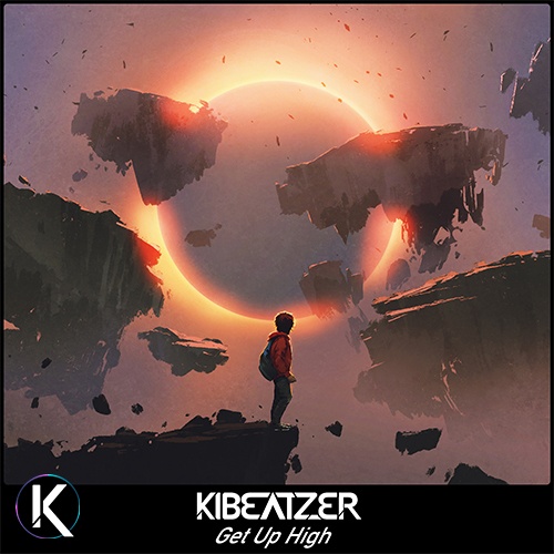 Kibeatzer-Get Up High