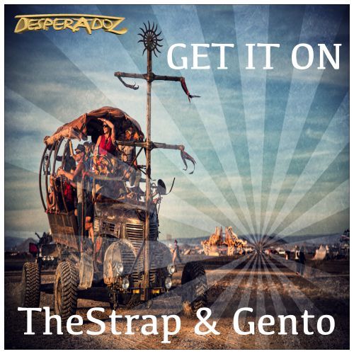 The Strap & Gento-Get It On