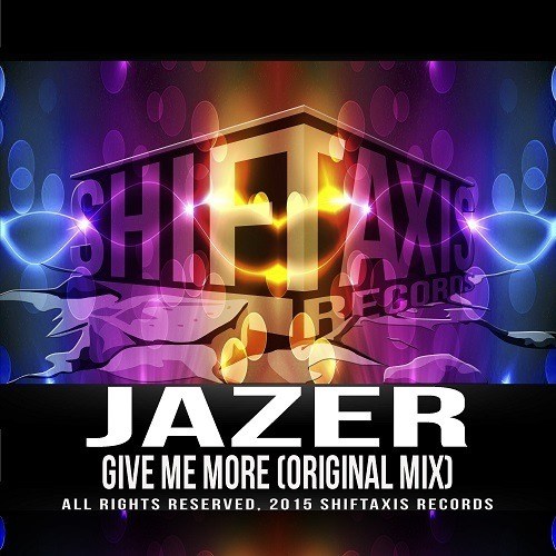 Jazer-Give Me More
