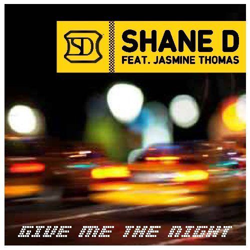 Shane D Ft. Jasmine Thomas-Give Me The Night