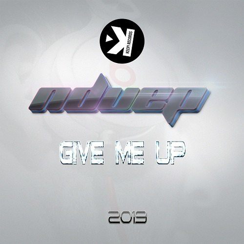 Nduep-Give Me Up